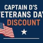 Captain D’s Veterans Day Discount Veterans Day